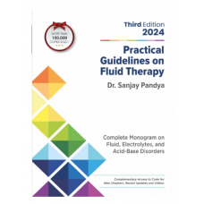 Practical Guidelines On Fluid Therapy;3rd Edition 2024 by Dr Sanjay Pandya