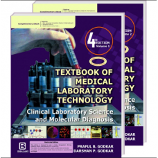 Textbook of Medical Laboratory Technology(2 Vol set); 4th Edition 2024 by Praful B. Godkar & Darshan P Godkar