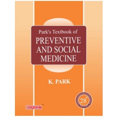 Parks Textbook of Preventive and Social Medicine: 28th Edition 2025 By K Park