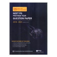 NEET PG Previous Year Question Paper;1st Edition 2025 by Abhishek Gupta