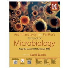 Ananthanarayan and Paniker’s Textbook of Microbiology;14th Edition 2026 by Sonal Saxena