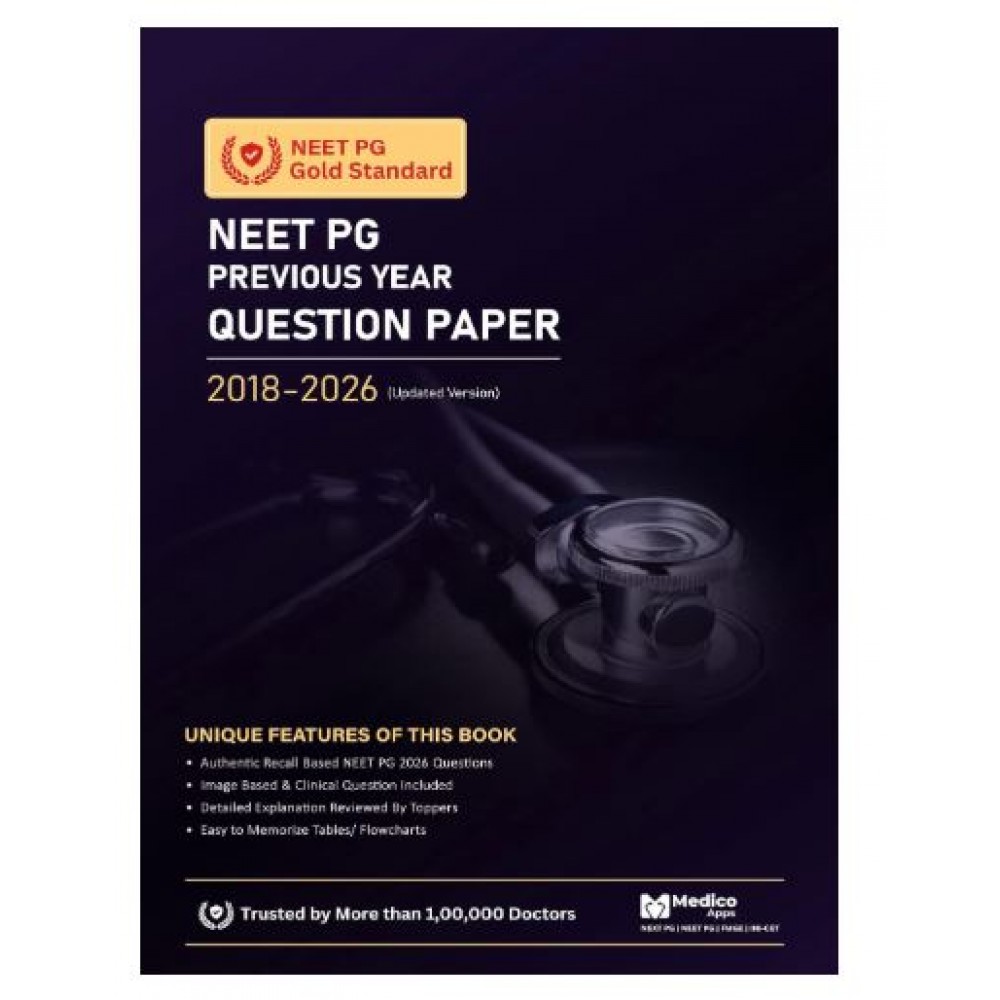 NEET PG Previous Year Question Paper(2026-2018);1st Edition 2026 by Abhishek Gupta