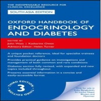 Oxford Handbook of Endocrinology and Diabetes;3rd Edition 2018 By John Wass & Kaenarine Owen