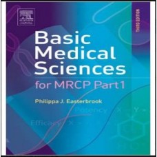 Basic Medical Sciences for MRCP Part 1; 3rd (International)Edition 2005 by Philippa J. Easterbrook