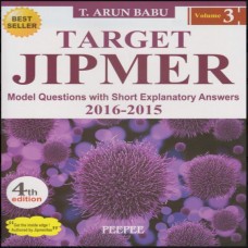 Target Jipmer (Volume 3) 2016-2015;4th Edition By T Arun Babu