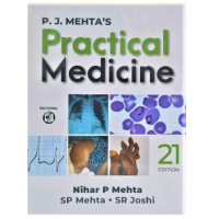 Practical Medicine;21st Edition 2018 By Pj Mehta,Nihar P Mehta, Sp Mehta & Sr Joshi