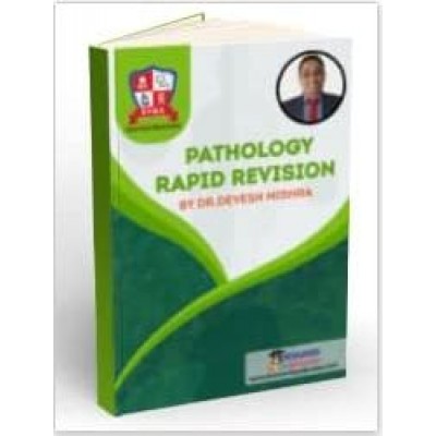 Pathology Rapid Revision;1st Edition 2022 By Dr Devesh Mishra