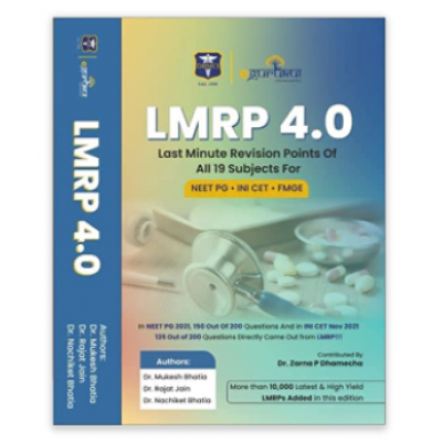 LMRP 4.0 (Last Minute Revision Points Of All 19 Subjects);4th Edition By 2022 by Dr.Mukesh Bhatia & Dr Rajat Jain