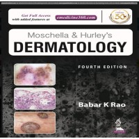 Moschella & Hurley's Dermatology (2 Volumes);4th Edition 2020 By Babar K Rao