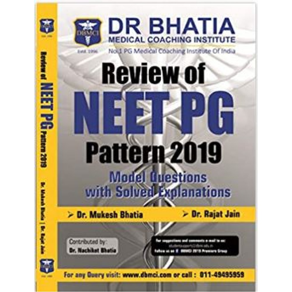 Review of Neet PG Pattern 2019 by Dr.Mukesh Bhatia & Dr.Rajat Jain
