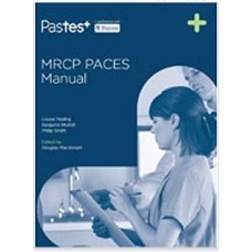 MRCP Paces Manual;1st Edition 2015 By Louise Pealing Benjamin & Mullish Philip Smith