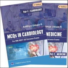 MCQs In Cardiology For DM Cardiology Entrance Exam(2 Vols. Set); 3rd Edition 2019 By Adithya Udupa K