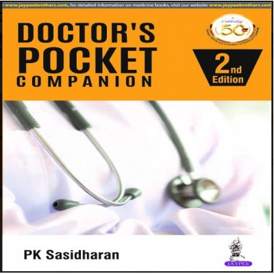 Doctors Pocket Companion;2nd Edition 2019 by PK Sasidharan