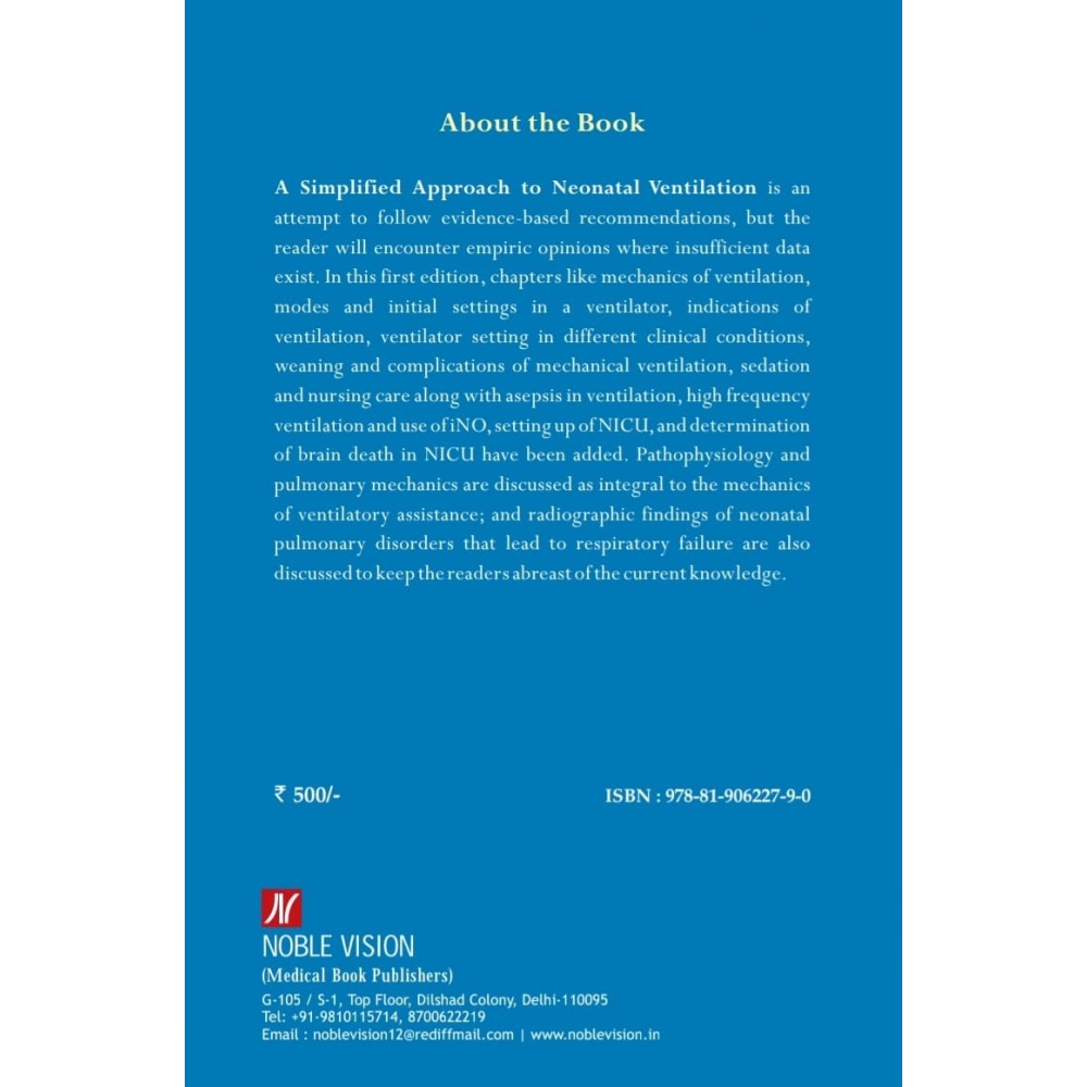 A Simplified Approach To Neonatal Ventilation;2nd Edition 2019 By Dr. Rajib Kumar Ray
