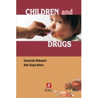 Children and Drugs;1st Edition 2020 By Samarendra Mahapatra