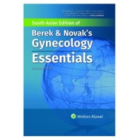 Berek & Novak’s Gynecology Essentials;1st Edition 2020 By Jonathan S Berek