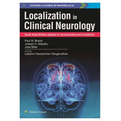Localization in Clinical Neurology;8th Edition 2020 by Paul W Brazis & Lakshmi Narasimhan Ranganathan 