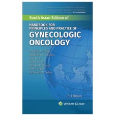Handbook for Principles and Practice of Gynecologic Oncology;3rd Edition 2020 By Douglas A. Levine