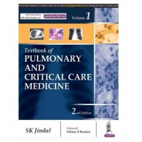 Textbook of Pulmonary and Critical Care Medicine (Vol 1&Vol 2):2nd Edition 2017 By SK Jindal 