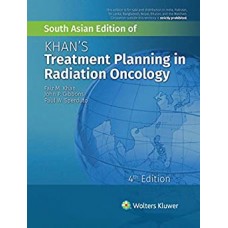 Khan's Treatment Planning in Radiation Oncology;4th Edition 2020 By Faiz M Khan