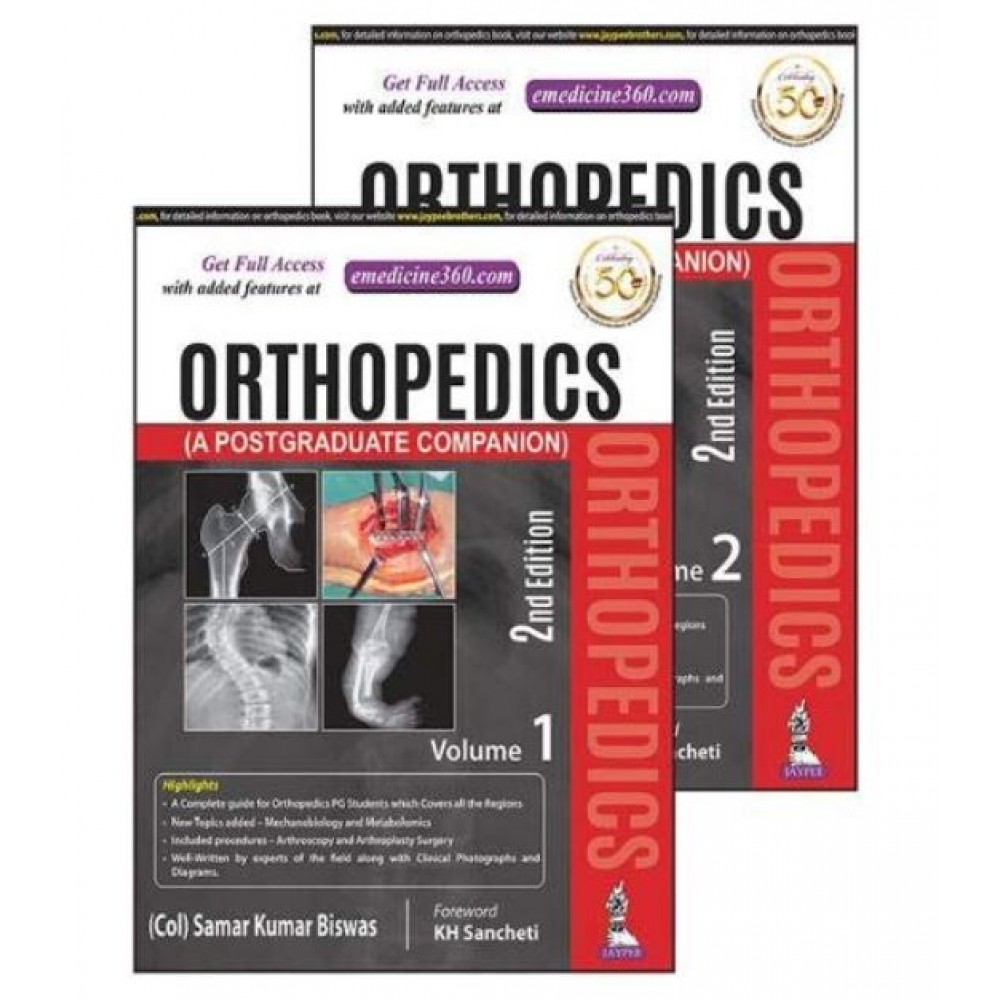 Orthopedics:A Postgraduate Companion(2 Volume Set);2nd Edition 2020 By Biswas,(COL) SAMAR KUMAR