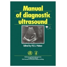 Manual of Diagnostic Ultrasound; Millennium Edition 2007 By Palmer