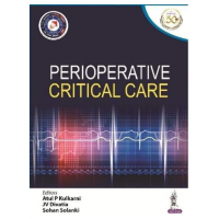 Perioperative Critical Care;1st Edition 2020 By Atul P Kulkarni