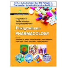 Postgraduate Pharmacology;1st Edition 2020 by Sarkar Sougata, Vartika Srivastava & Manjushree Mohanty