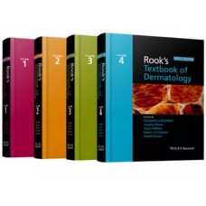 Rook's Textbook of Dermatology;9th Edition 2016 (4 Volume Set) by Christopher Griffiths