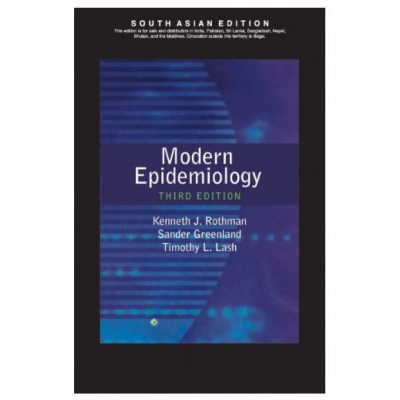 Modern Epidemiology;3rd (Old)Edition 2008 By Rothman