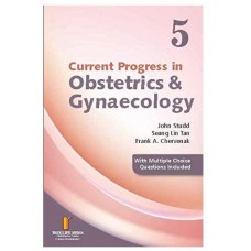 Current Progress In Obstetrics & Gynecology (Volume:5); 2019 By John Studd