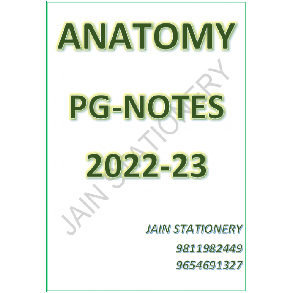 Anatomy DAMS PG-Hand Written (colored) Notes: 2022-23