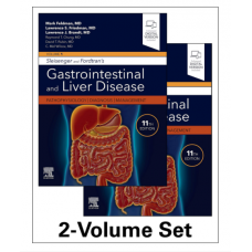 Sleisenger and Fordtran's Gastrointestinal and Liver Disease(2 Volume Set): Pathophysiology, Diagnosis, Management; 11th Edition 2020