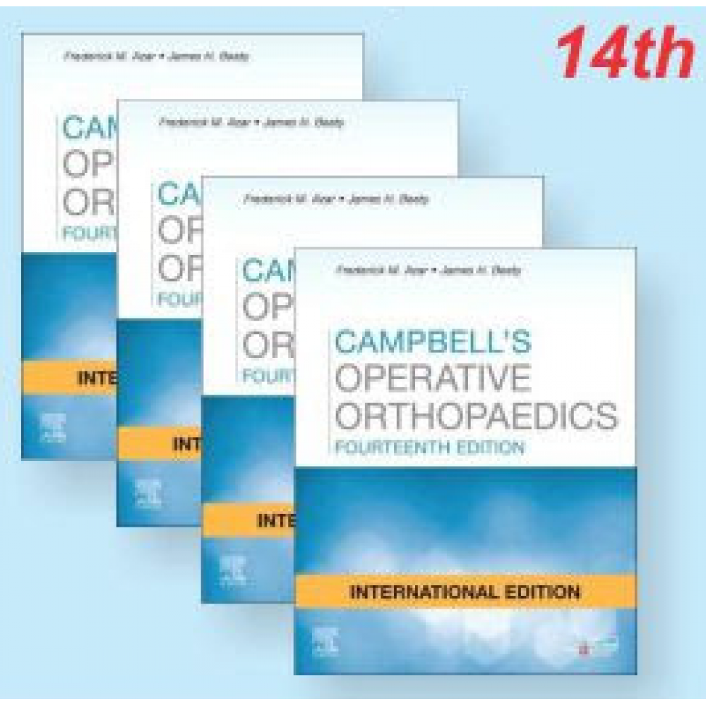 Campbell's Operative Orthopaedics(4 Volume Set);14th (International) Edition 2021 By Frederick M. Azar