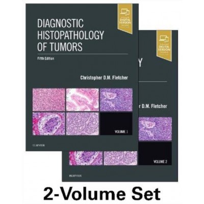 Diagnostic Histopathology of Tumors(2 Volume Set);5th Edition 2020 By Fletcher