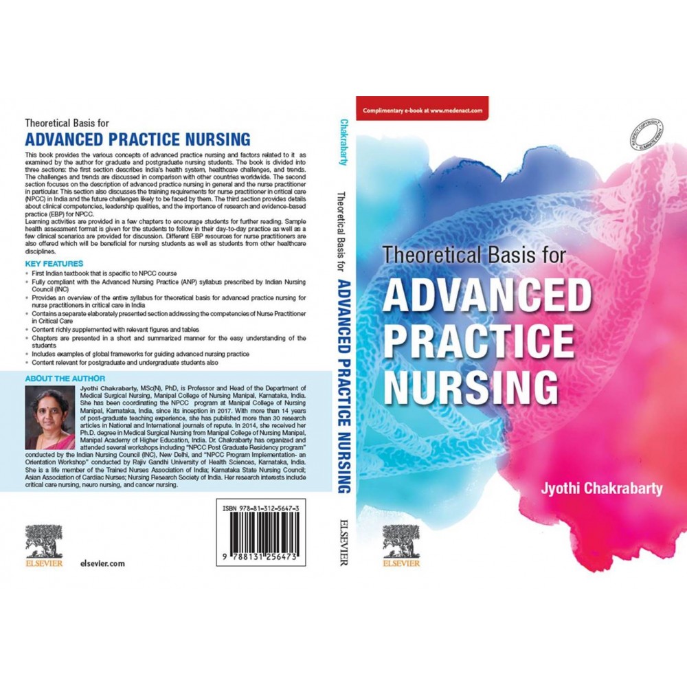 Theoretical Basis for Advanced Practice Nursing;1st Edition 2021 By Jyothi Chakrabarty