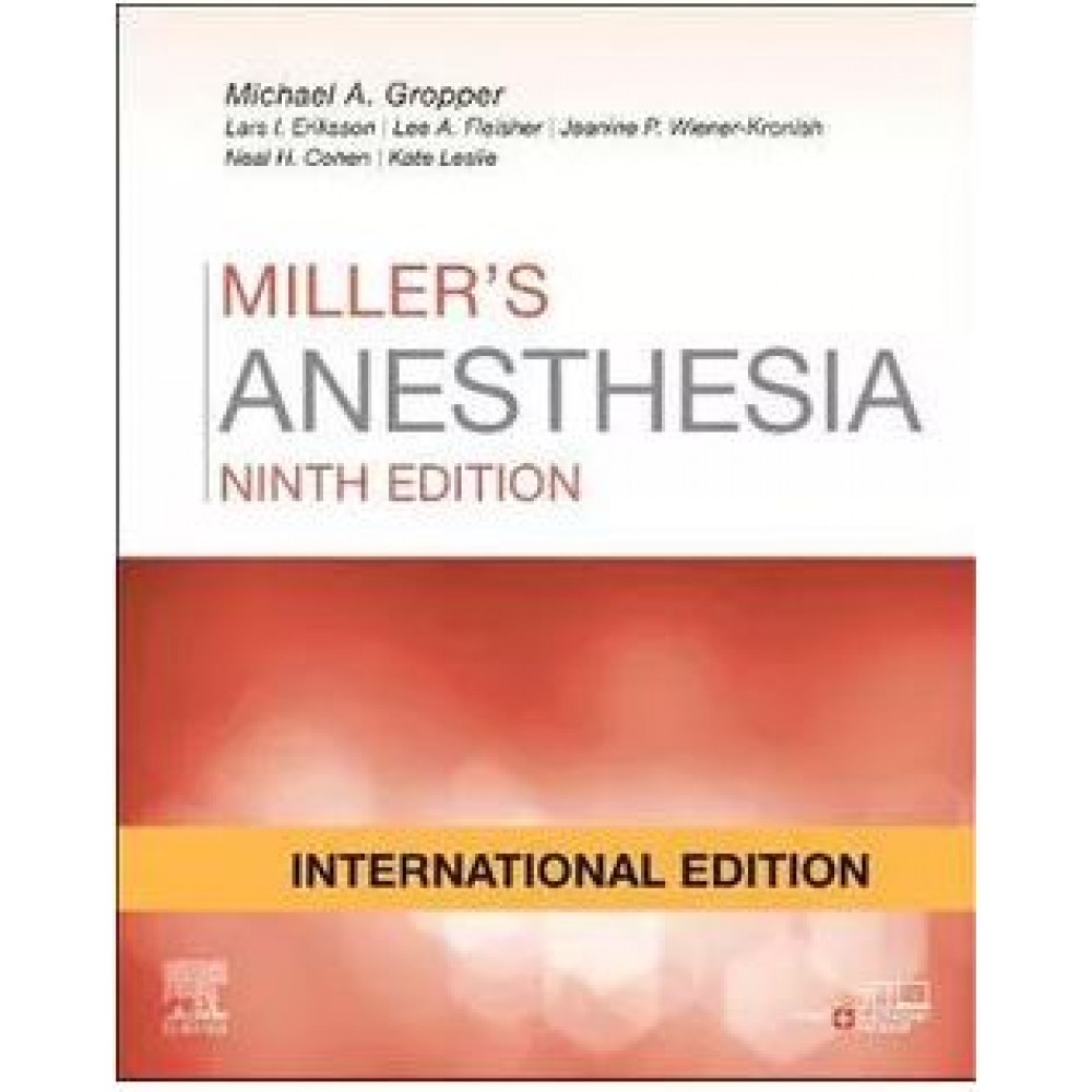 Miller's Anesthesia(2 Volume Set); 9th(International) Edition 2020 By Michael A. Gropper