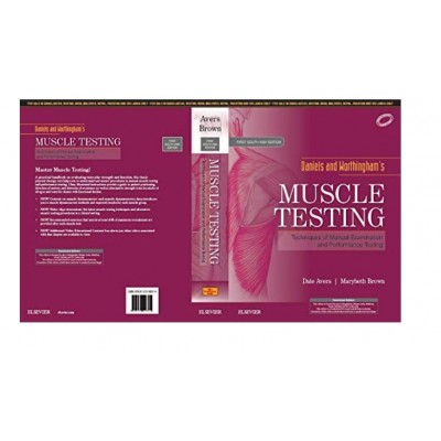 Daniels and Worthingham's Muscle Testing;1st(South Asia)Edition 2018 By Dale Avers