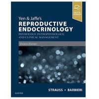 Yen & Jaffe's Reproductive Endocrinology;8th Edition 2018 By Jeroma F.Strauss