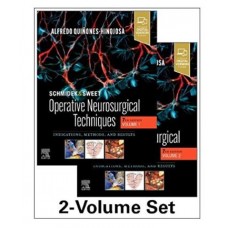 Schmidek and Sweet:Operative Neurosurgical Techniques (2 Volume Set);7th Edition 2021 By Alfredo Quinones-Hinojosa