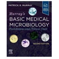 Murray's Basic Medical Microbiology:Foundations and Clinical Cases;2nd Edition 2023 by Patrick R. Murray