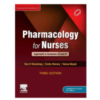 Pharmacology for Nurses: 3rd Edition 2023 By Tara Shanbhag & Smita Shenoy & Veena Nayak