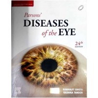 Parsons Diseases of The Eye:24th Edition 2024 By Ramanjit Sihota & Radhika Tandon