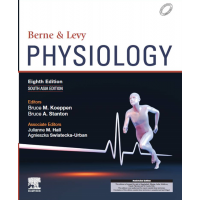 Berne & Levy Physiology;8th(South Asia) Edition 2023 by Bruce M. Koeppen & Julianne M. Hall 
