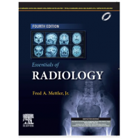 Essentials of Radiology (Common Indications and Interpretation);4th Edition 2023 By Fred Mettler