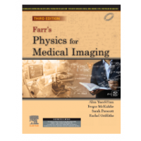 Farr's Physics for Medical Imaging;3rd Edition 2023 by Yucel-Finn