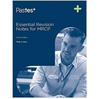 Essential Revision Notes For MRCP;4th Edition 2019 By Phillip A Kalra