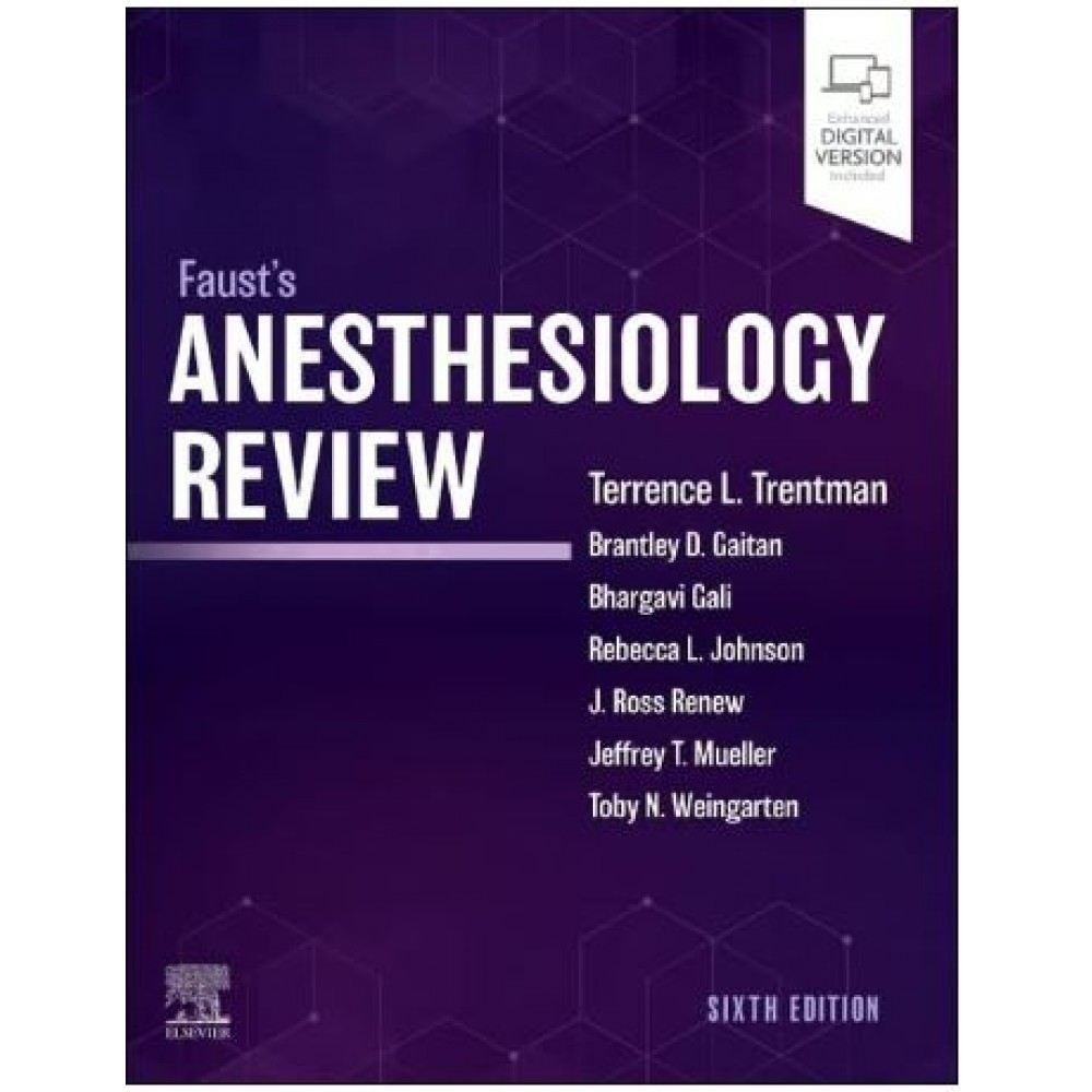 Fausts Anesthesiology Review: 6th Edition 2024 By Terence L Trentman