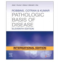 Robbins,Cotran & Kumar:Pathologic Basis of Disease;11th(International) Edition 2025 by Vinay Kumar,Abdul K Abbas, Jayanta Debnath & Abhijit Das