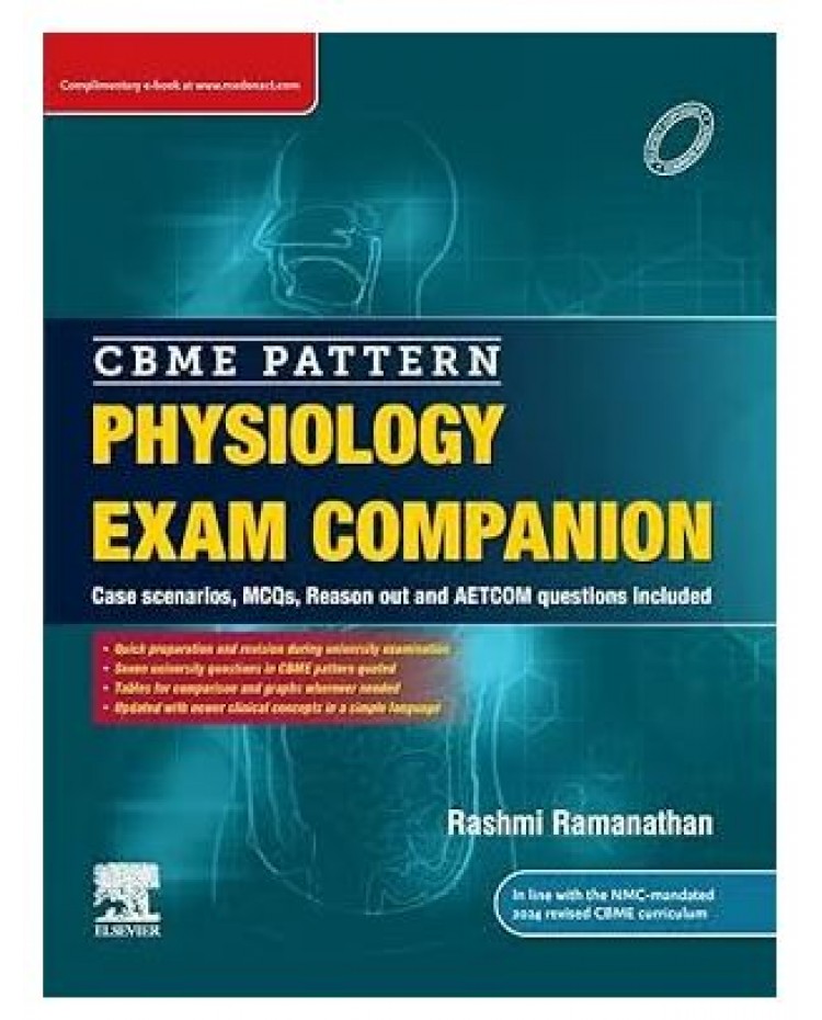 CBME Pattern Physiology Exam Companion;1st Edition 2025 By Rashmi Ramanathan
